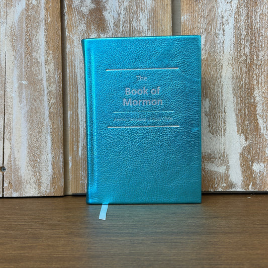 Metallic Turquoise Cowhide Hardcover Book of Mormon