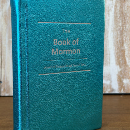 Metallic Turquoise Cowhide Hardcover Book of Mormon